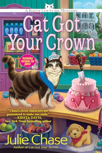 cover image Cat Got Your Crown: A Kitty Couture Mystery