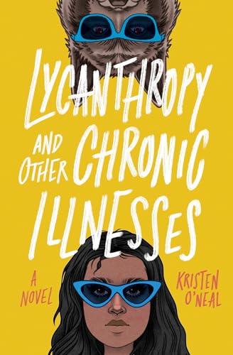 cover image Lycanthropy and Other Chronic Illnesses