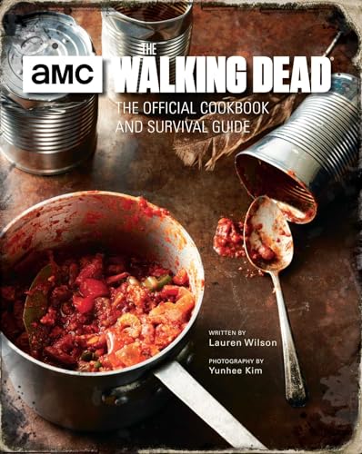 cover image The Walking Dead: The Official Cookbook and Survival Guide