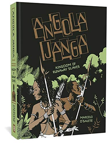 cover image Angola Janga: Kingdom of Runaway Slaves