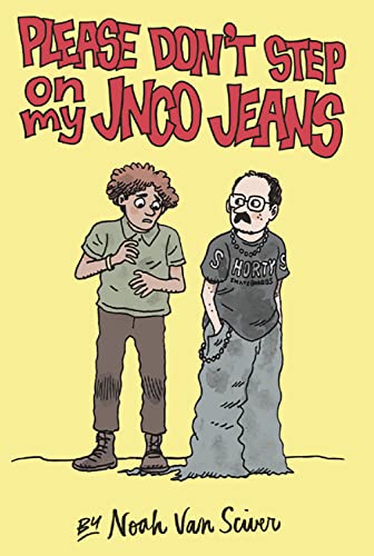 cover image Please Don’t Step on My JNCO Jeans