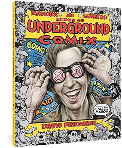cover image Maverix and Lunatix: Icons of Underground Comix