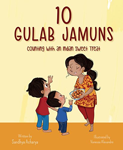cover image 10 Gulab Jamuns: Counting with an Indian Sweet Treat