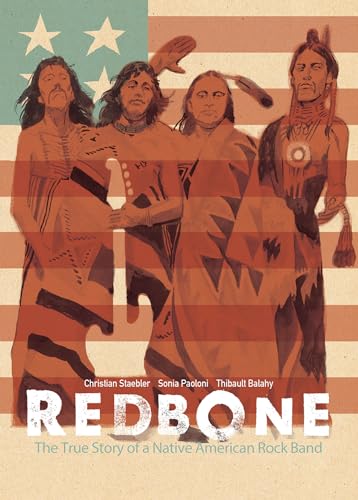cover image Redbone: The True Story of a Native American Rock Band