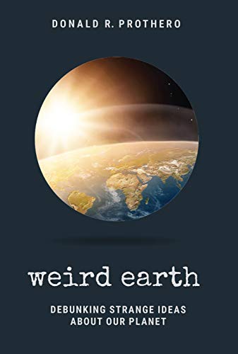cover image Weird Earth: Debunking Strange Ideas About Our Planet