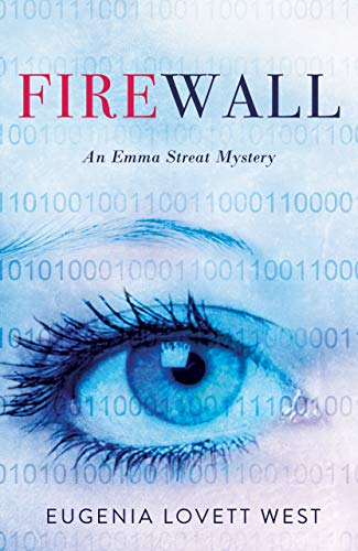 cover image Firewall: An Emma Streat Mystery