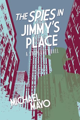 cover image The Spies in Jimmy’s Place
