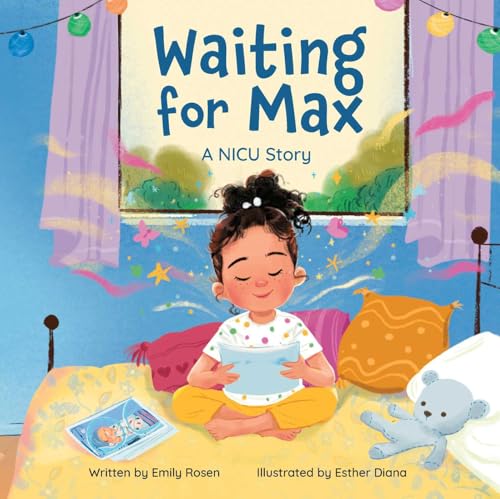 cover image Waiting for Max: A NICU Story
