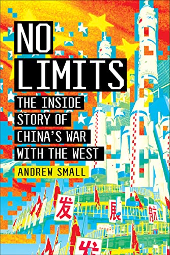 cover image No Limits: The Inside Story of China’s War with the West