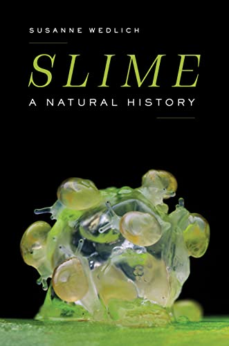 cover image Slime: A Natural History