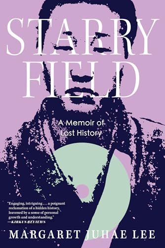 cover image Starry Field: A Memoir of Lost History