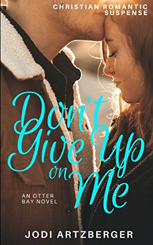 cover image Don’t Give Up on Me