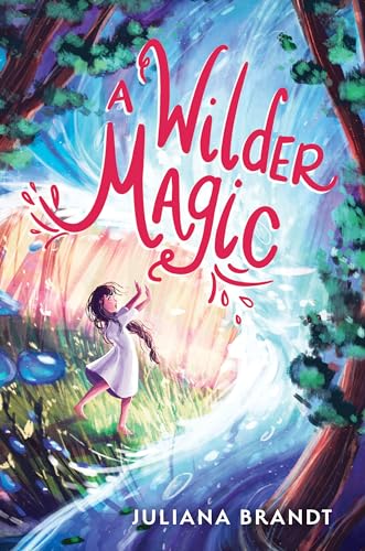 cover image A Wilder Magic