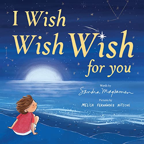 cover image I Wish, Wish, Wish for You