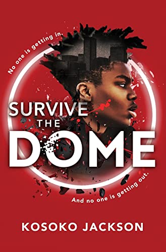 cover image Survive the Dome