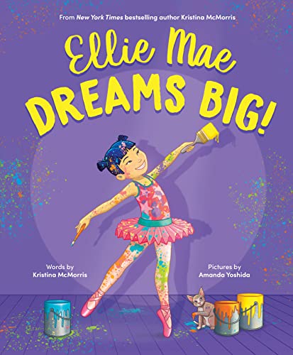 cover image Ellie Mae Dreams Big!