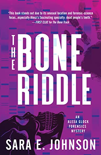 cover image The Bone Riddle: An Alexa Glock Forensics Mystery