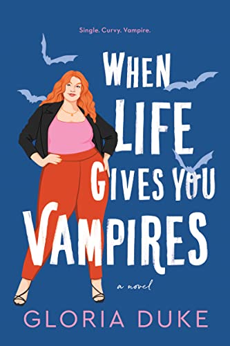 cover image When Life Gives You Vampires