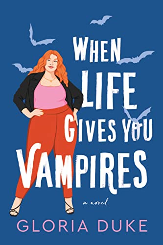 cover image When Life Gives You Vampires