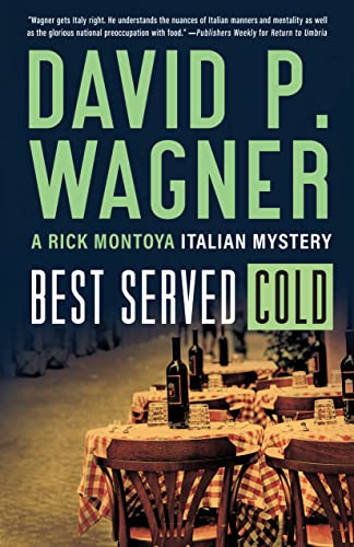 cover image Best Served Cold: A Rick Montoya Italian Mystery