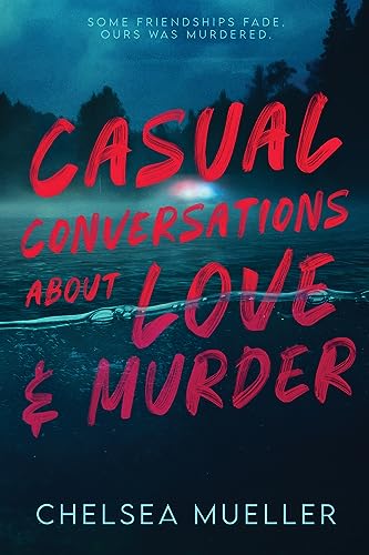 cover image Casual Conversations About Love and Murder