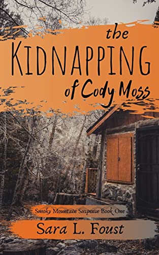 cover image The Kidnapping of Cody Moss