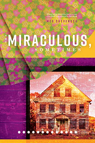 cover image The Miraculous, Sometimes