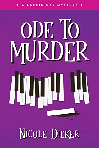 cover image Ode to Murder: A Larkin Day Mystery