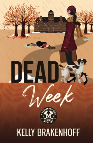 cover image Dead Week: A Cassandra Sato Mystery