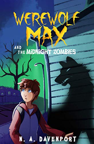 cover image Werewolf Max and the Midnight Zombies