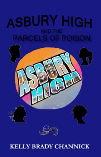 cover image Asbury High and the Parcels of Poison (Asbury High #2)