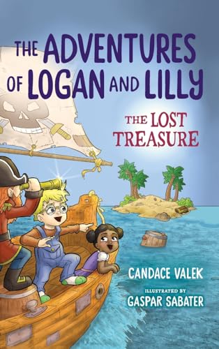 cover image The Lost Treasure (The Adventures of Logan and Lilly #1)