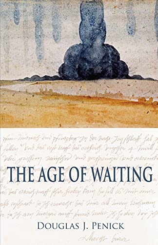 cover image The Age of Waiting: Heart Traces and Song Lines in the Anthropocene