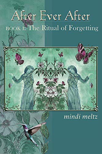 cover image After Ever After, Book One: The Ritual of Forgetting