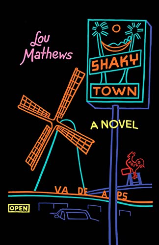 cover image Shaky Town: A Novel