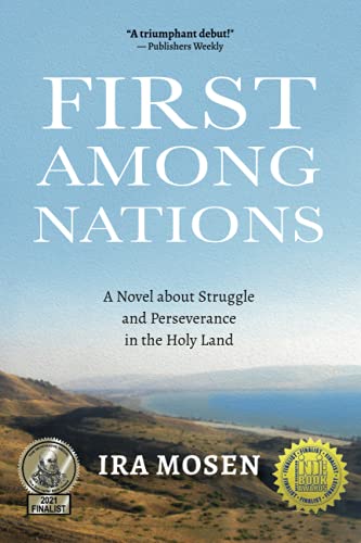 cover image First Among Nations: A Novel About Struggle and Perseverance in the Holy Land