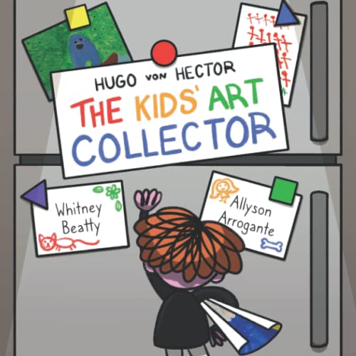 cover image Hugo von Hector the Kids’ Art Collector