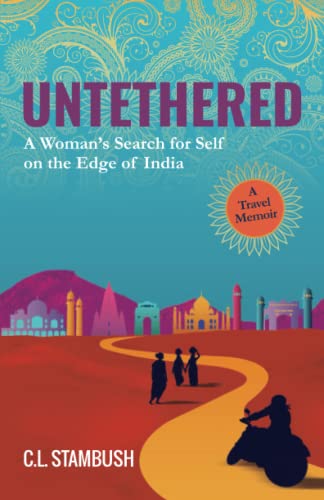 cover image Untethered: A Woman’s Search for Self on the Edge of India