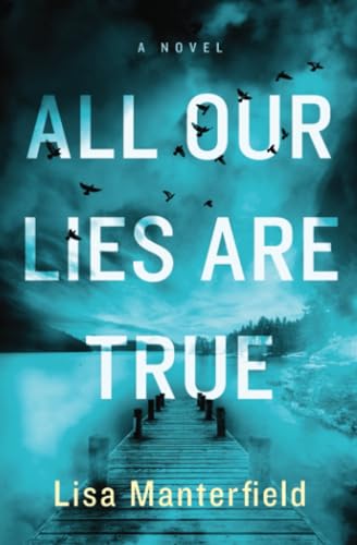 cover image All Our Lies Are True
