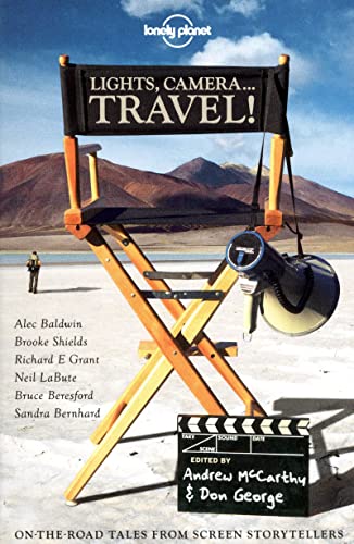 cover image Lights, Camera...Travel!: On the Road Tales from Screen Storytellers