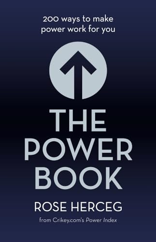 cover image The Power Book: 200 Ways to Make Power Work for You