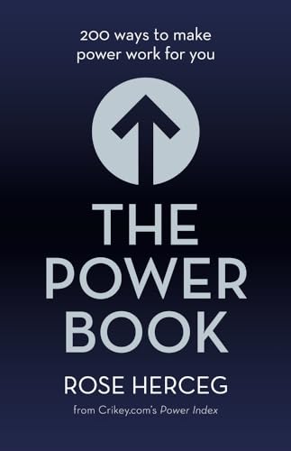 cover image The Power Book: 200 Ways to Make Power Work for You
