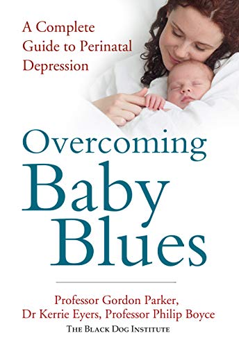 cover image Overcoming Baby Blues: A Comprehensive Guide to Perinatal Depression