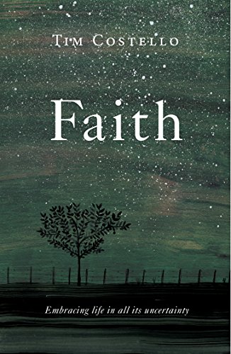 cover image Faith: Embracing Life in All Its Uncertainty