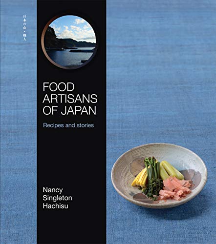 cover image Food Artisans of Japan: Recipes and Stories
