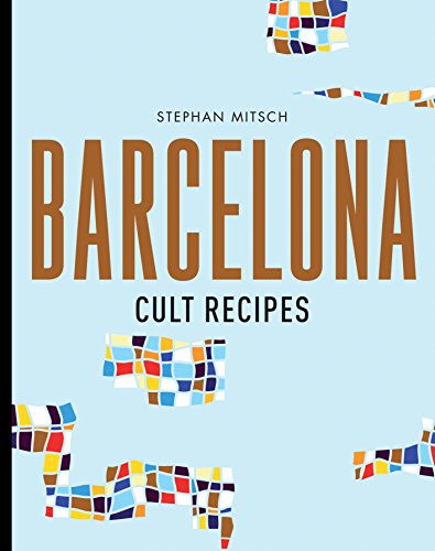 cover image Barcelona: Cult Recipes
