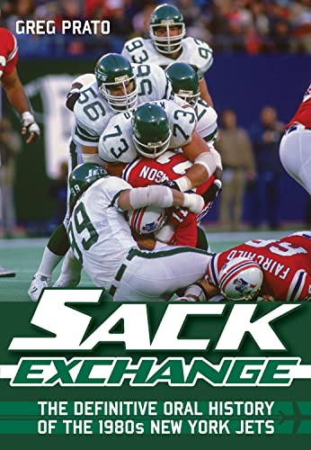 cover image Sack Exchange: The Definitive Oral History of the 1980s New York Jets