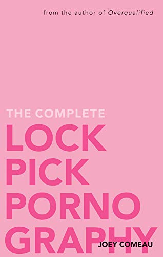cover image The Complete Lockpick Pornography