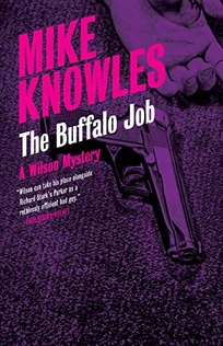 Buffalo Job: A Wilson Mystery