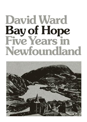 cover image Bay of Hope: Five Years in Newfoundland